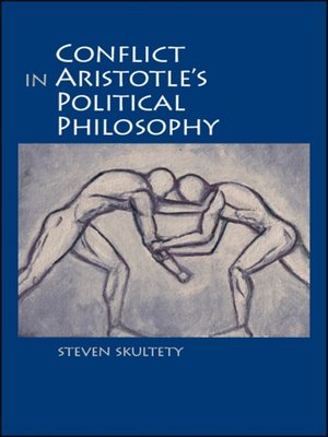 cover image of Conflict in Aristotle's Political Philosophy